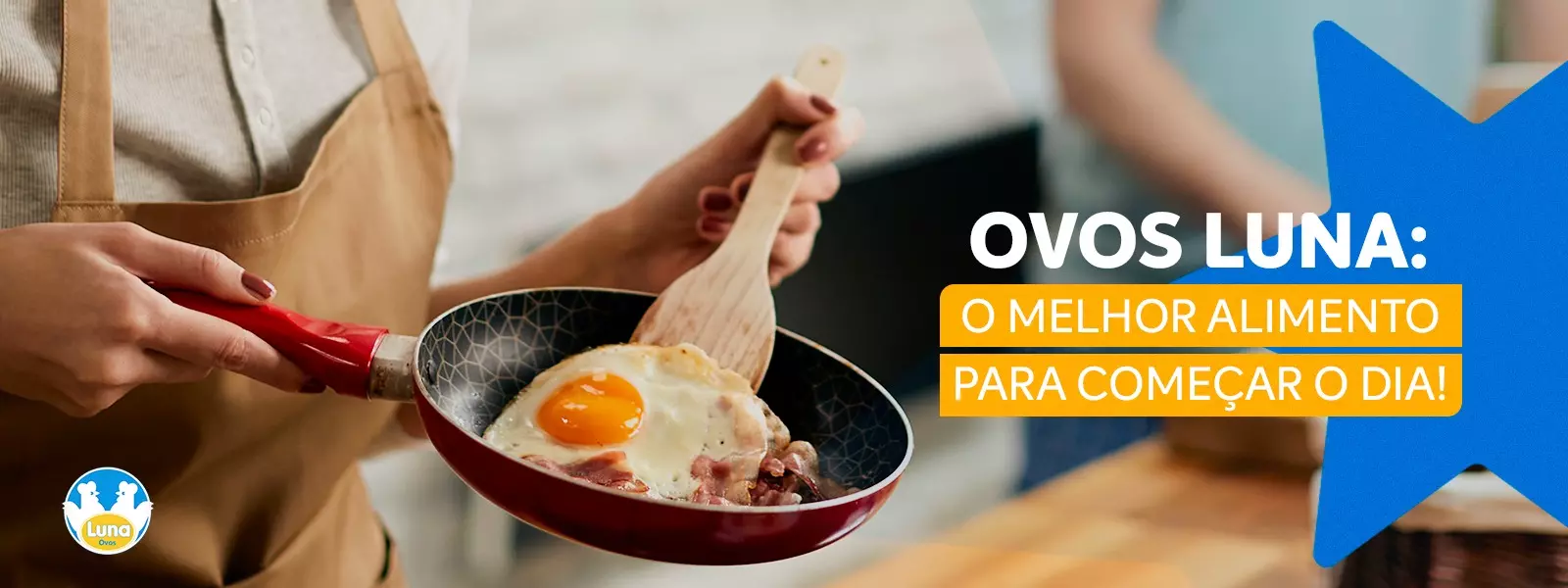 Ovos Luna: O melhor alimento para começar o seu dia!